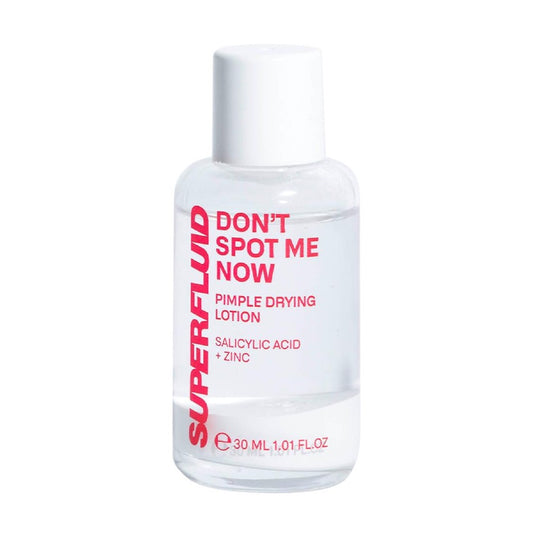 Don't Spot Me Now - Siero brufoli - Superfluid